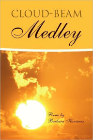 Title: Cloud-Beam Medley, Author: Barbara Hantman