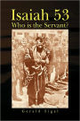Isaiah 53: Who Is the Servant?