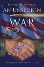 An Unspoken War
