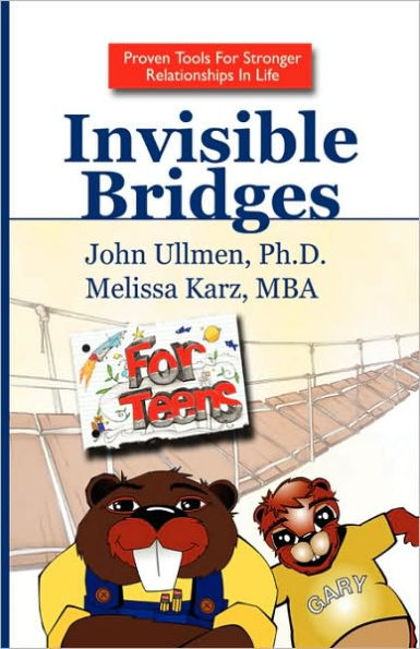 Invisible Bridges for Teens