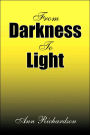 From Darkness To Light