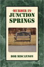 Murder in Junction Springs
