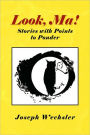 Look, Ma!: Stories with Points to Ponder