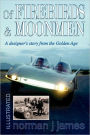 Of Firebirds & Moonmen: A Designer's Story from the Golden Age