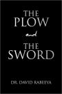 The Plow and the Sword