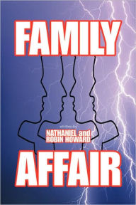 Title: Family Affair, Author: And Robin Ho Nathaniel and Robin Howard