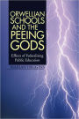 Orwellian Schools and the Peeing Gods: Effects of Federalizing Public Education