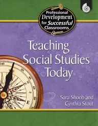 Title: Teaching Social Studies Today, Author: Sara Shoob