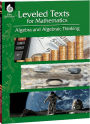 Leveled Texts for Mathematics: Algebra and Algebraic Thinking