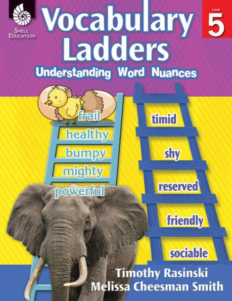 Vocabulary Ladders: Understanding Word Nuances Level 5