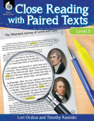 Title: Close Reading with Paired Texts Level 5: Engaging Lessons to Improve Comprehension, Author: Lori Oczkus