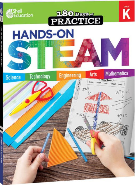 180 DaysT: Hands-On STEAM for Grade K: Practice, Assess, Diagnose