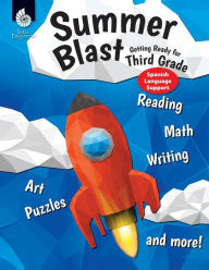 Title: Summer Blast: Getting Ready for Third Grade (Spanish Language Support), Author: Wendy Conklin