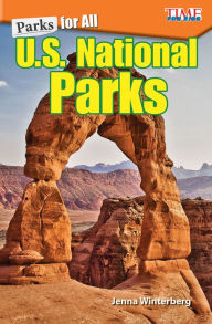 Title: Parks for All: U.S. National Parks, Author: Jenna Winterberg