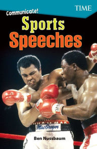 Title: Communicate! Sports Speeches, Author: Ben Nussbaum