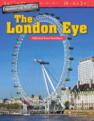 Title: Engineering Marvels: The London Eye: Odd and Even Numbers, Author: Monika Davies