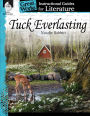 Great Works - An Instructional Guide for Literature: Tuck Everlasting