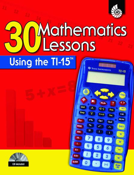 30 Mathematics Lessons Using the TI-15