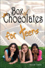 Box of Chocolates for Teens