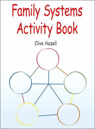 Title: Family Systems Activity Book, Author: Clive Hazell