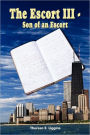 The Escort Iii-Son Of An Escort