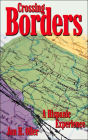 Crossing Borders: A Hispanic Experience