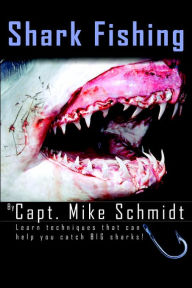 Title: Shark Fishing, Author: Mike Schmidt