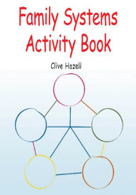 Title: Family Systems Activity Book, Author: Clive Hazell