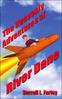 The Heavenly Adventures of River Dane