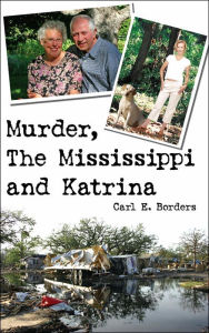 Murder the Mississippi and Katrina