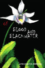 Of Blood And Blackwater