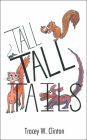 Tall Tall Tails