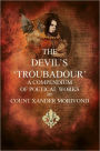 The Devil's Troubadour: A Compendium of Poetical Works