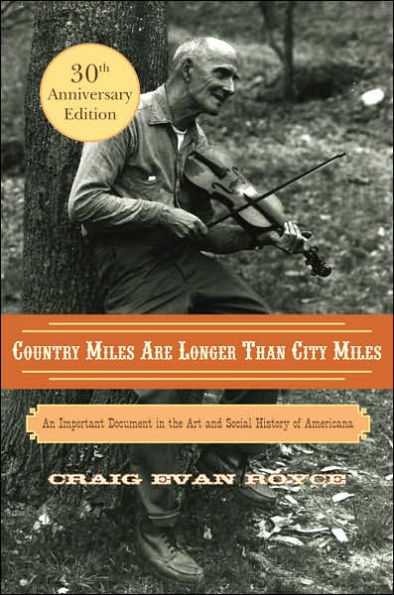 Country Miles Are Longer Than City Miles: An Important Document in the Art and Social History of Americana