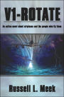 V1-Rotate: An action novel about airplanes and the people who fly Them