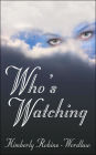 Who's Watching