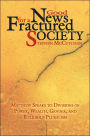 Good News For a Fractured Society: Matthew Speaks to Divisions of Power, Wealth, Gender, and Religious Pluralism