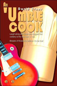 Title: An 'Umble Cook, Author: David Evans