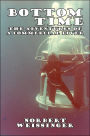Bottom Time: The Adventures of a Commercial Diver
