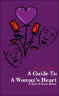 Guide to A Womans Heart A SelfCheck Book