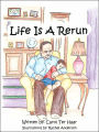 Life Is A Rerun