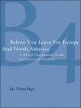 Before You Leave for Europe and North America: A Rough Companion Guide for (African) Students