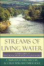 Streams of Living Water: A Daily Guide to Devotional Meditation on God's Word