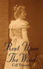 Rest upon the Wind