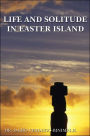 Life and Solitude in Easter Island