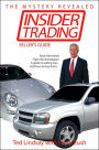 Insider Trading: Buck the trends. Fight the stereotypes. A guide to selling cars. and how to buy Them