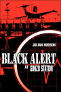 Black Alert at Gonzo Station