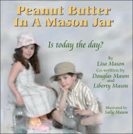 Peanut Butter in a Mason Jar