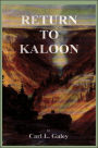 Return to Kaloon