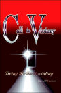 Call to Victory: Living in the Anointing